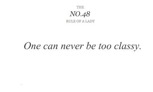 One can never be too classy