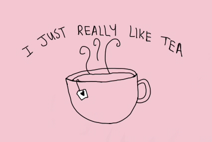 I like tea